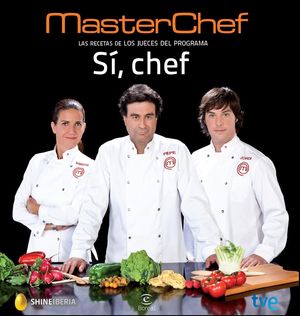 SI CHEF LAS RECETAS DE LOS JUECES