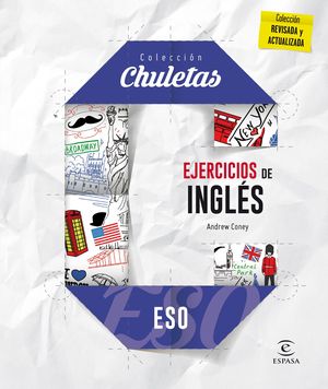 EJERCICIOS DE INGLÉS PARA LA ESO (2016) CHULETAS