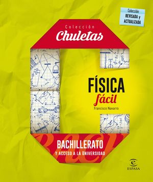 FÍSICA FÁCIL PARA BACHILLERATO (2016) CHULETAS