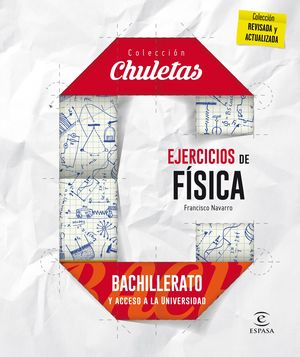 EJERCICIOS DE FÍSICA PARA BACHILLERATO (2016) CHULETAS