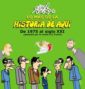 LO MÁS DE LA HISTORIA DE AQUÍ (III)