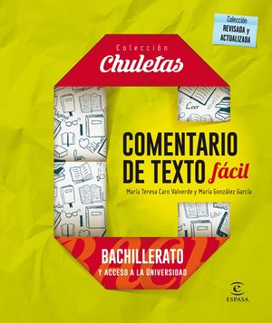 COMENTARIO DE TEXTO FÁCIL PARA BACHILLERATO (2016) CHULETAS