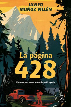 LA PÁGINA 428. PIÉNSALO DOS VECES ANTES DE PEDIR AYUDA.