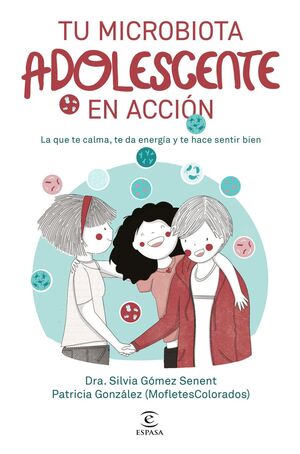 TU MICROBIOTA ADOLESCENTE EN ACCION