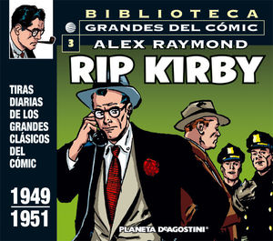 RIP KIRBY Nº3/12: 1949-1951 EL RETORNO D