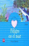 Peligro En El Mar