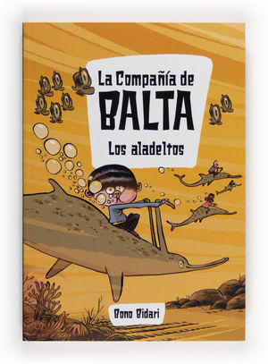 LA COMPAÑIA BALTA 2 - LOS ALADELTOS