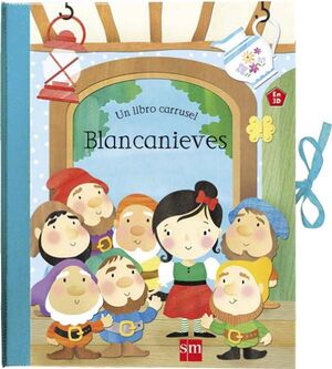 BLANCANIEVES (LIBRO CARRUSEL)