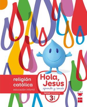 (16) EI 3AÑOS NUEVO HOLA JESÚS RELIGIÓN CATÓLICA SM