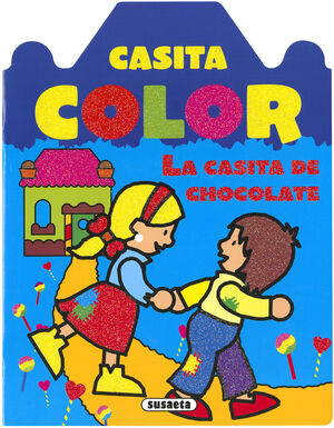 LA CASITA DE CHOCOLATE