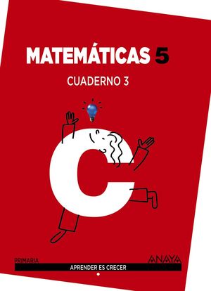 (14) PR5 CUADERNO MATEMATICAS 3 APRENDER ES CRECER ANAYA