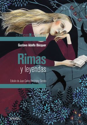 RIMAS Y LEYENDAS (CLÁSICOS HISPÁNICOS ANAYA, 2016)