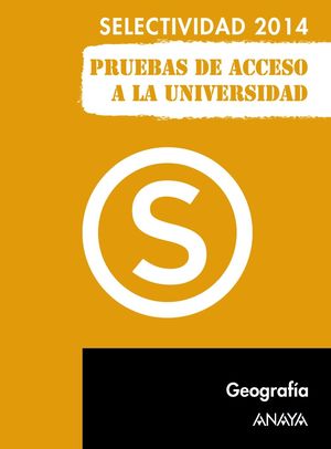 GEOGRAFÍA SELECTIVIDAD ANAYA 2014