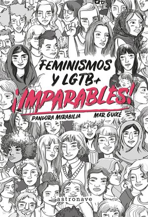 IMPARABLES FEMINISMOS Y LGTB +