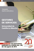 GESTORES DE SERVICIOS DE LA UNIVERSIDAD DE CASTILLA-LA MANCHA. TEMARIO PARTE ESP