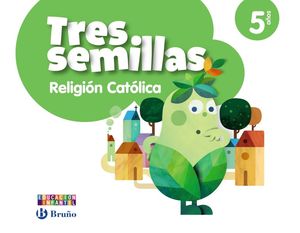 (14) 5AÑOS RELIGIÓN TRES SEMILLAS BRUÑO