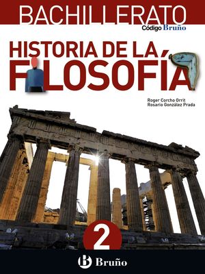 (16) BACH2 HISTORIA DE LA FILOSOFÍA CODIGO BRUÑO