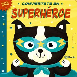 CONVIÉRTETE SUPERHÉROE