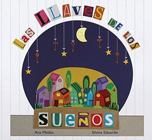 LLAVES DE LOS SUEÑOS, LAS