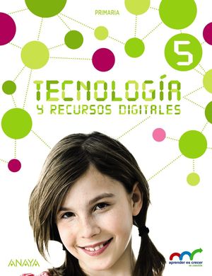 TECNOLOGÍA Y RECURSOS DIGITALES 5.