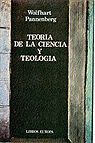 TEORÍA DE LA CIENCIA Y TEOLOGIA.