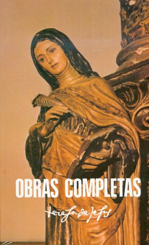 OBRAS COMPLETAS. SANTA TERESA DE JESUS