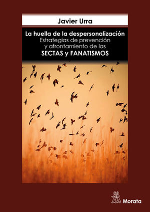 LA HUELLA DE LA DESPERSONALIZACIÓN. ESTRATEGIAS DE PREVENCIÓN Y AFRONTAMIENTO DE