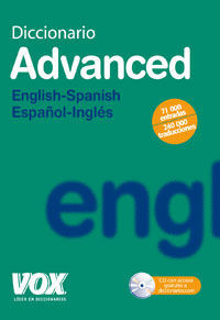 Diccionario VOX Advanced English-Spanish / Español-Inglés