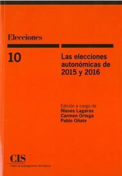 LAS ELECCIONES AUTONÓMICAS DE 2015 Y 2016