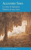 SIMA DE IGUZQUIZA, LA/HISTORIA DE UNA REINA