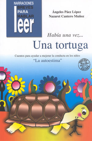 HABIA UNA VEZ? UNA TORTUGA