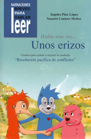HABIA UNA VEZ? UNOS ERIZOS