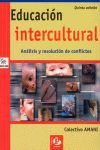 Educacion Intercultural : Analisis Y Resolucion