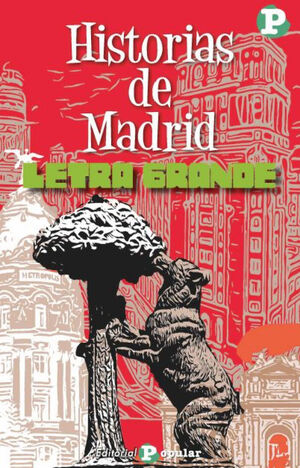 HISTORIAS DE MADRID (LETRA GRANDE)