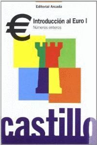 Castillo, introducción al Euro I