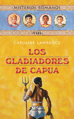 LOS GLADIADORES DE CAPUA