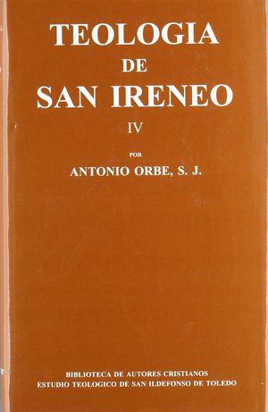 TEOLOGIA DE SAN IRENEO IV