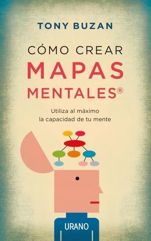 CÓMO CREAR MAPAS MENTALES (N.ED)