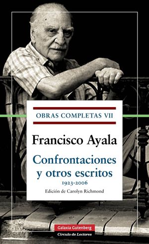 CONFRONTACIONES Y OTROS ESCRITOS - OBRAS COMPLETAS VOL. VI