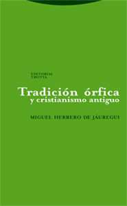 TRADICION ORFICA Y CRISTIANISMO ANTIGUO