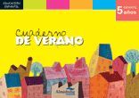 CUADERNO DE VERANO INFANTIL 5 AÑOS ALMADRABA