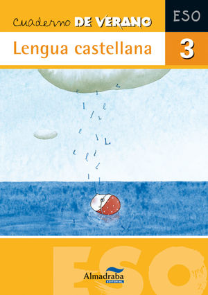 Cuaderno de vacaciones Lengua castellana 3 ESO