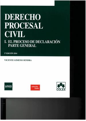 DERECHO PROCESAL CIVIL I 5ª ED. PARTE GENERAL COLEX
