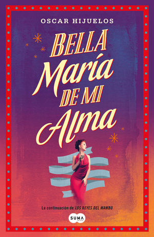 BELLA MARIA DE MI ALMA