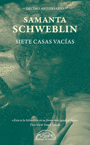 SIETE CASAS VACIAS. EDICION DECIMO ANIVERSARIO