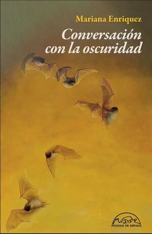 CONVERSACIÓN CON LA OSCURIDAD