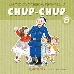 CHUP-CHUP 8