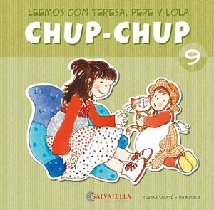 CHUP-CHUP 9