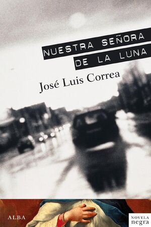 NUESTRA SEÑORA DE LA LUNA (INSP. RICARDO BLANCO V)
