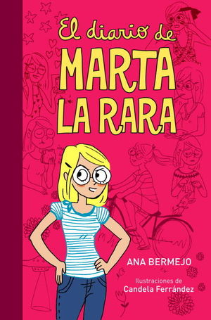 Diario de Marta la rara, El
